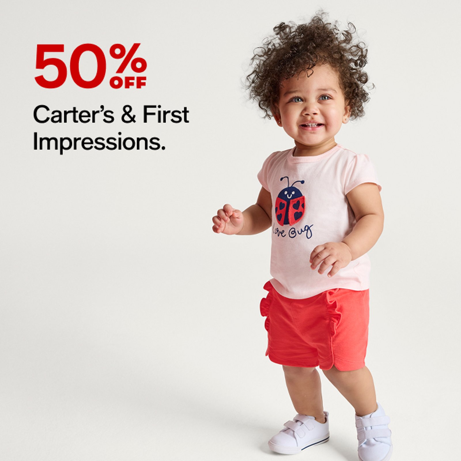 50% off Carter's & First Impressions
