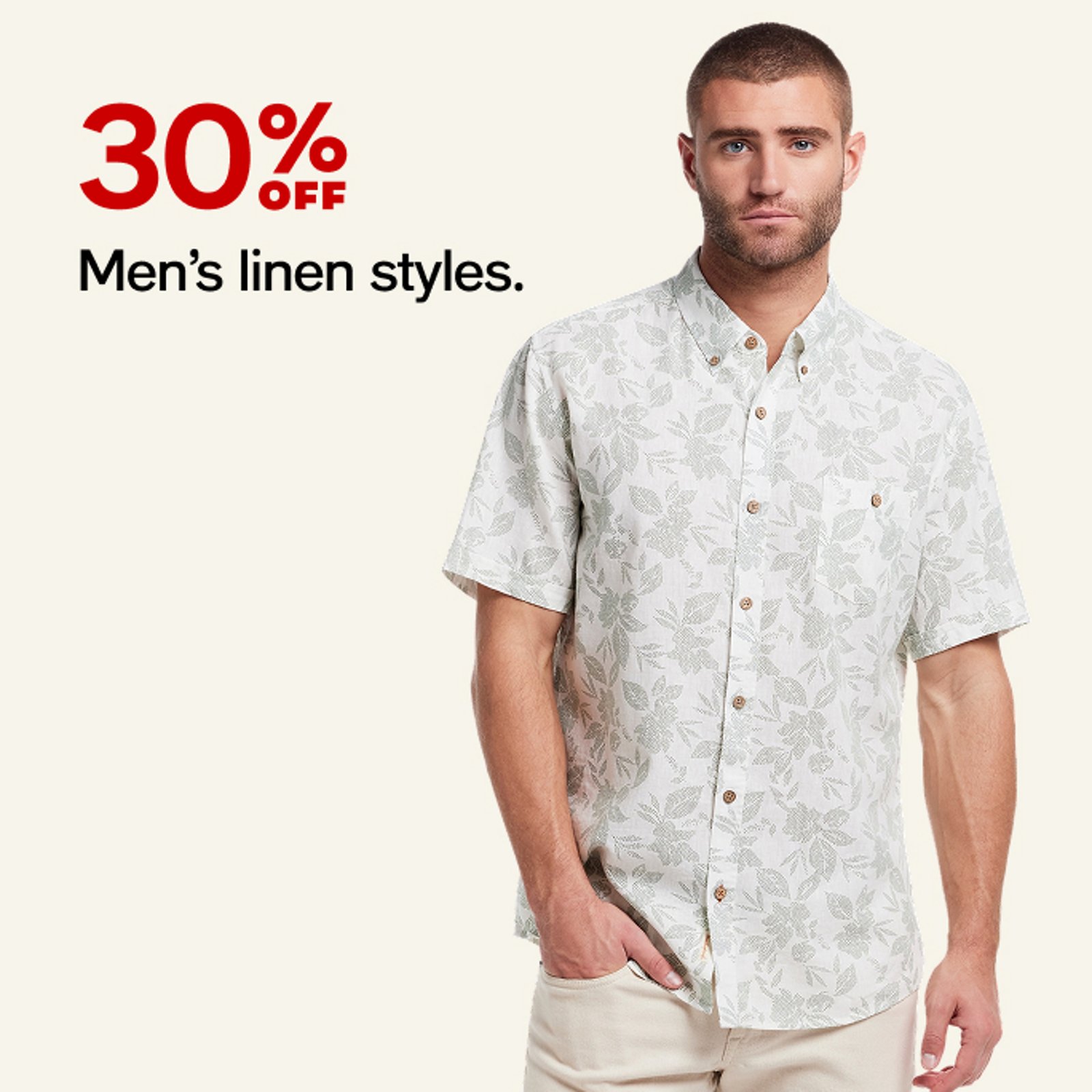 30% off Men's linen styles