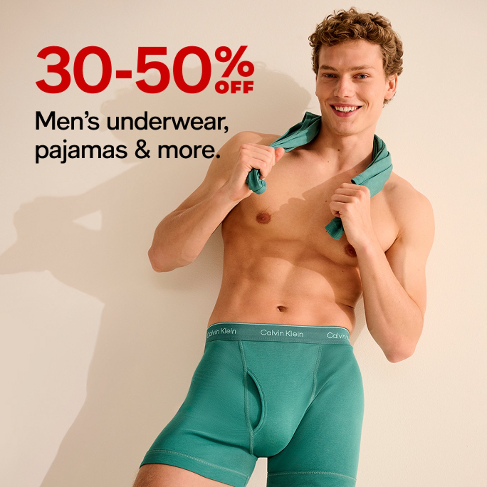 30-50% Men's underwear, pajamas & more