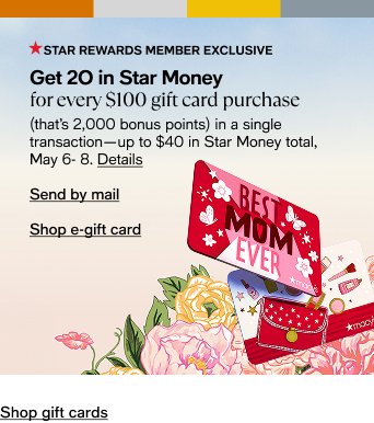 Get 20 in Star Money for every $100 gift card purchase